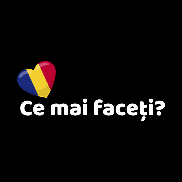 Romania Flag Ce mai faceti by SunburstGeo