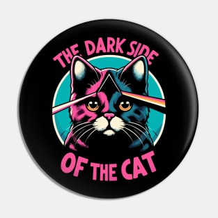 The Dark Side Of The Cat Pin