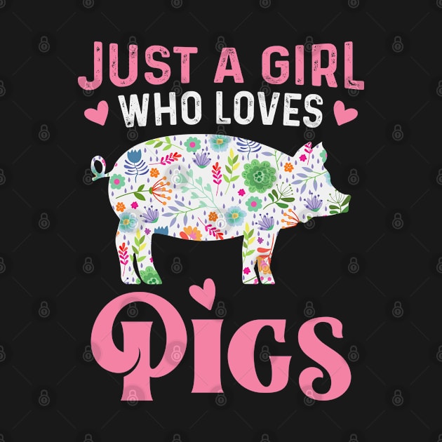 Just A Girl Who Loves Pigs by Donebe