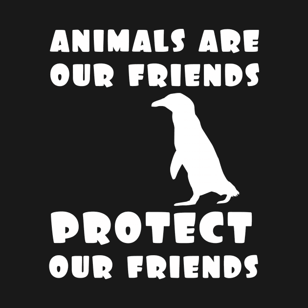 protect our friends - penguin by Protect friends