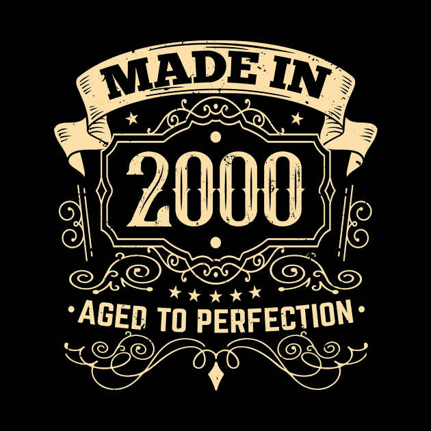 aged to perfection Made in 2000 by HBfunshirts