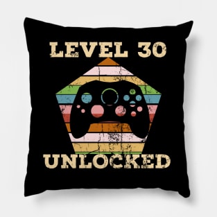 Level 30 complete. Gamers birthday tshirts Pillow