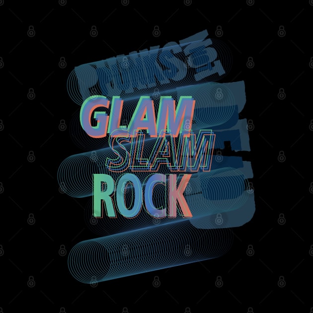 Glam Slam Rock by Pradeep Chauhan