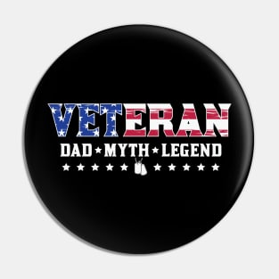 Veteran - Dad Myth Legend Pin