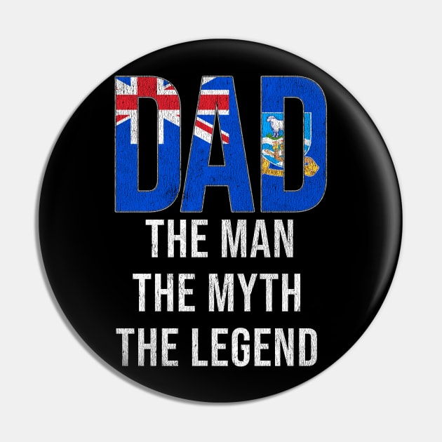 Falkland Islanders Dad The Man The Myth The Legend - Gift for Falkland Islanders Dad With Roots From Falkland Islanders Pin by Country Flags