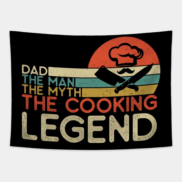 Dad, the man, the myth, the cooking legend; cook; dad that cooks; father; gift for dad; gift for father; gift; man; male cook; chef; father's day gift; Christmas gift for dad; Tapestry by Be my good time