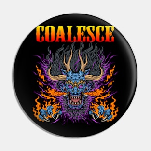 COALESCE MERCH VTG Pin