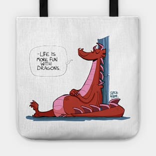 Life is more fun with dragons Tote