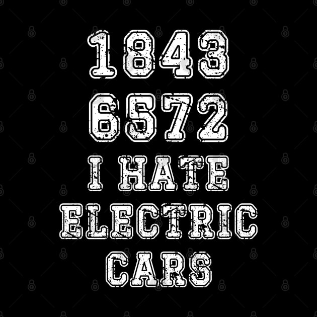 I hate electric cars 18436572 by Myartstor 