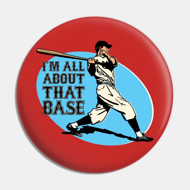 All About That Base Pin by RTROstock