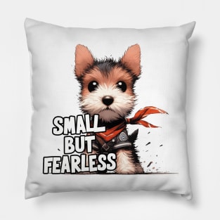 Wire Fox Terrier - Small But Fearless Pillow