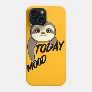 Sloth mood,lazy mood,sleepy mood low battery. Phone Case