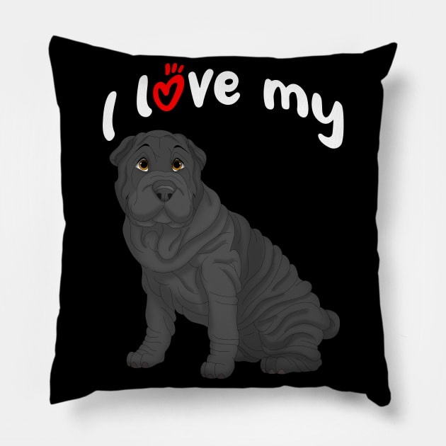 I Love My Black Shar-Pei Dog Pillow by millersye