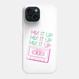 Mix It Up Phone Case