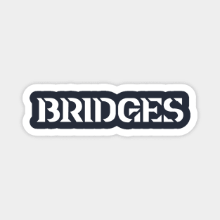 Bridges Magnet