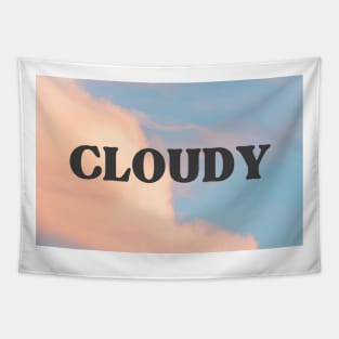 Cloudy with a Chance of Happiness Tapestry