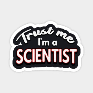 Trust me I'm a Scientist Magnet