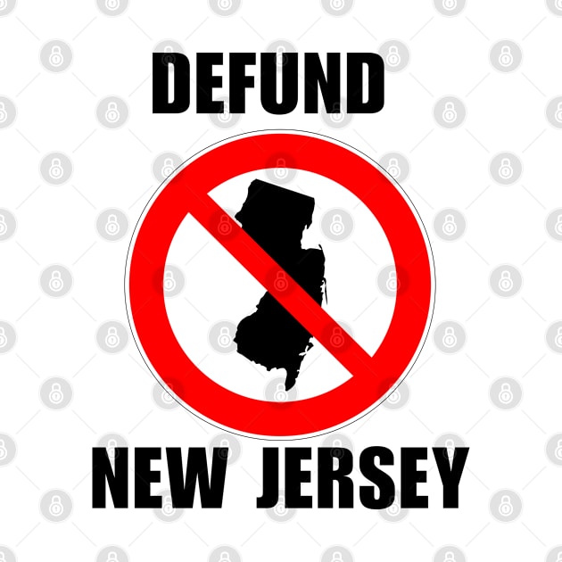 Defund New Jersey by Mojakolane