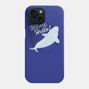 Whale Hello! Phone Case