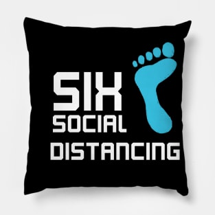 6 feet away social distancing Pillow