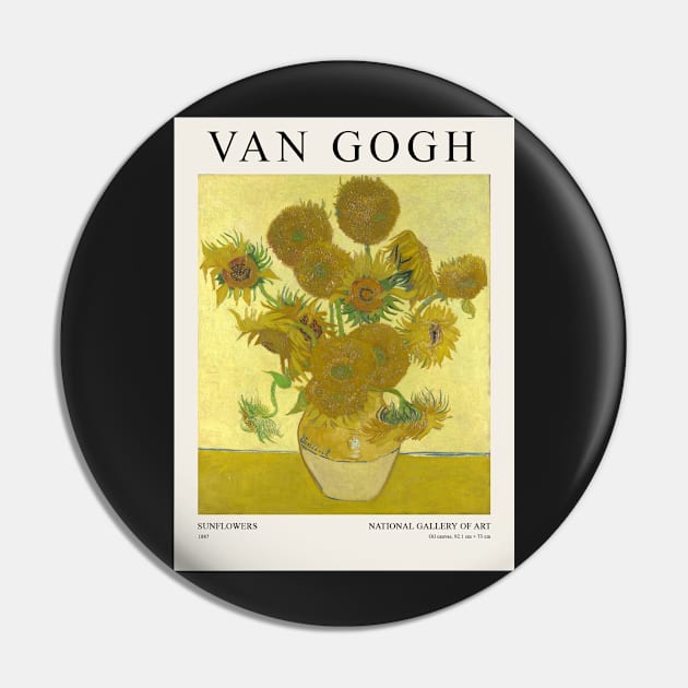 Van Gogh Sunflowers Exhibition Wall Art Pin by VanillaArt