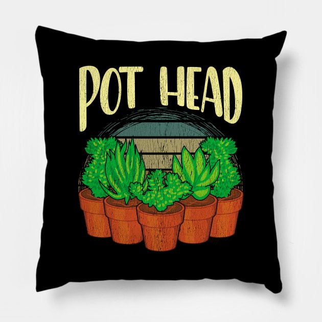 Funny Pot Head Gardening & Plant Obsessed Pun Pillow by theperfectpresents