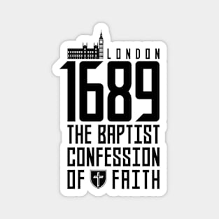 The 1689 Baptist Confession of Faith Magnet