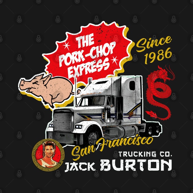 Jack Burton Pork Chop Express by Alema Art