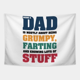 Dad Being A Dad Is Being Grumpy Farting Knowing A Lot Personalized Father's Day Gift Tapestry