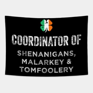 Shenanigans Coordinator Funny St Patricks Day Tapestry