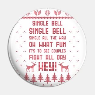Single Bell, Christmas Ugly Sweater for Singles Pin