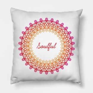 Soulful - Meditation Quote Mandala Illustration Print Design GC-092-18 Pillow