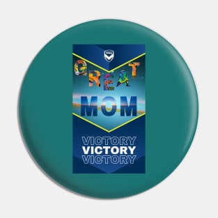 Great Mom of Mine Pin