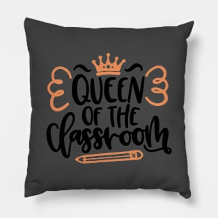 Queen of the Classroom Pillow