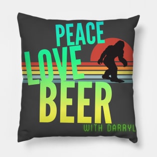 Peace, Love, Beer (with Darryl) Pillow