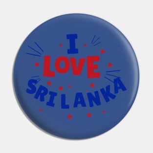 i love sri lanka Pin