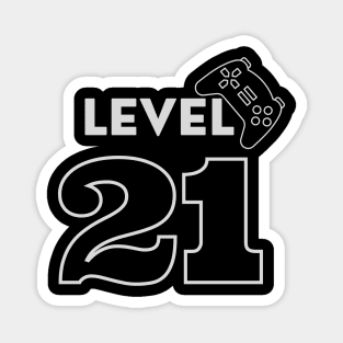 Level 21 Complete, 21 Years, 21 Year Gift Magnet