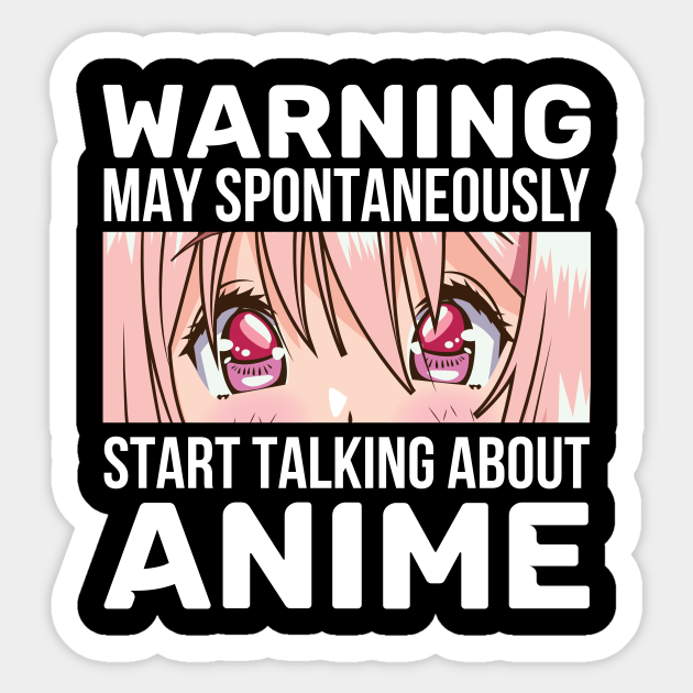 Funny Quote Chibi Anime - Anime - Sticker | TeePublic Funny Quote Chibi Anime - Anime - Sticker | TeePublic