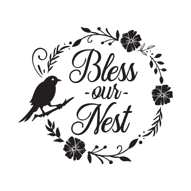 Bless our nest by Ombre Dreams