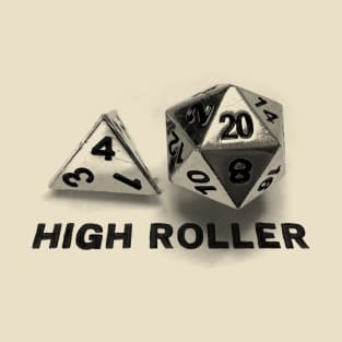 High Roller d420 T-Shirt