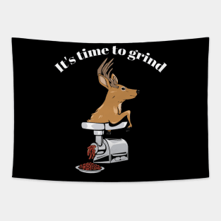 It's time to grind - deer! Tapestry