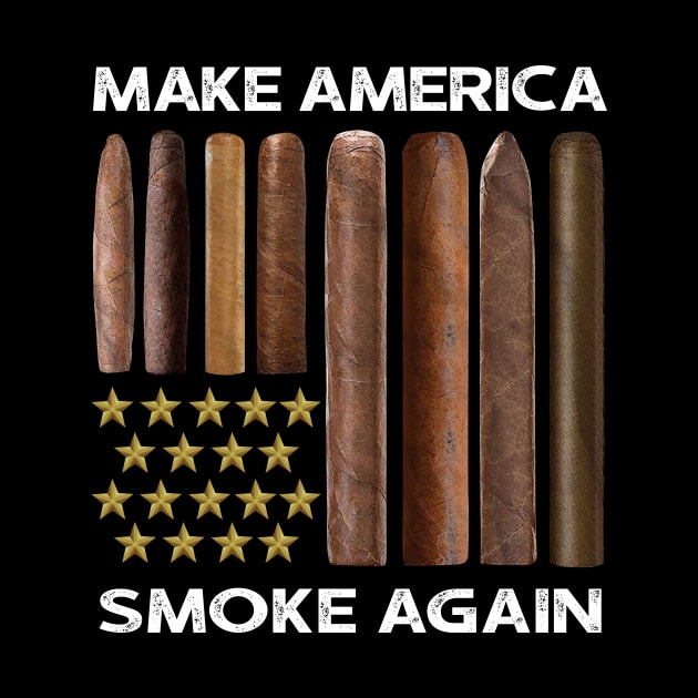 Make America Smoke Again Cigars by heryes store