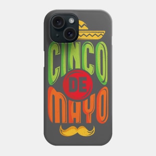 Cinco De Mayo Sombrero Mexico Phone Case