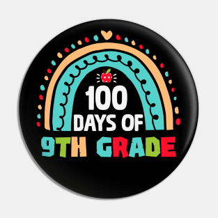 100th day Of School 9th grade Teacher Pin