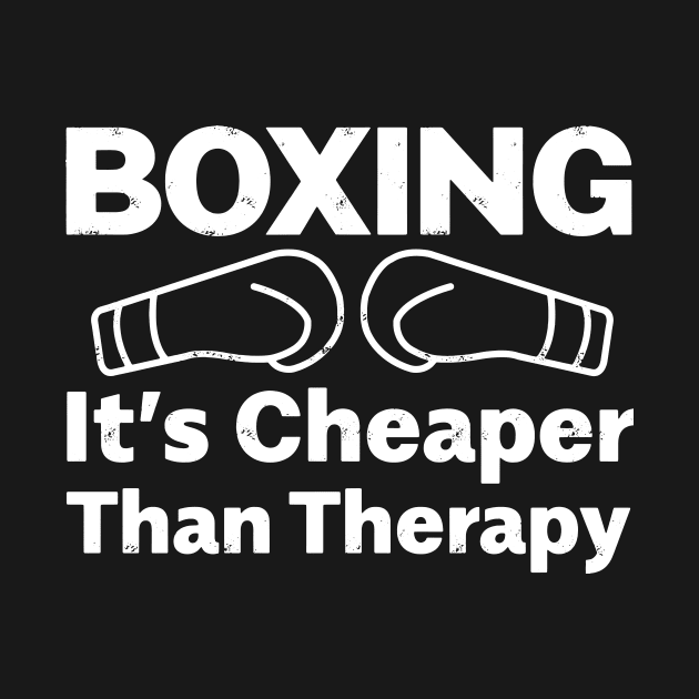 Boxing - It's Better Than Therapy by teepartee