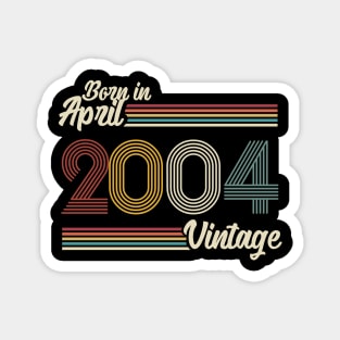 Vintage Born In April 2004 Magnet