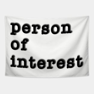 Person of interest Tapestry