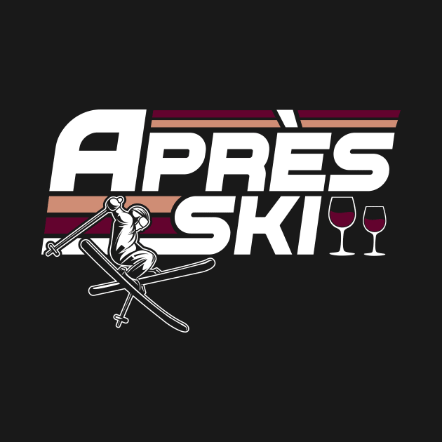 Apres Ski Funny Skiing Winter by MandeesCloset