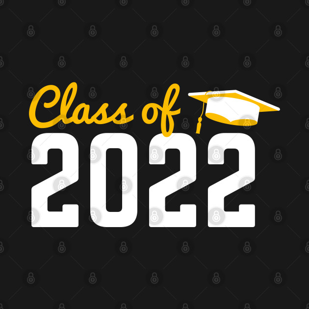 Discover Class of 2022 - Class Of 2022 - T-Shirt