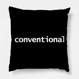 Conventional Minimal Typography White Text Pillow